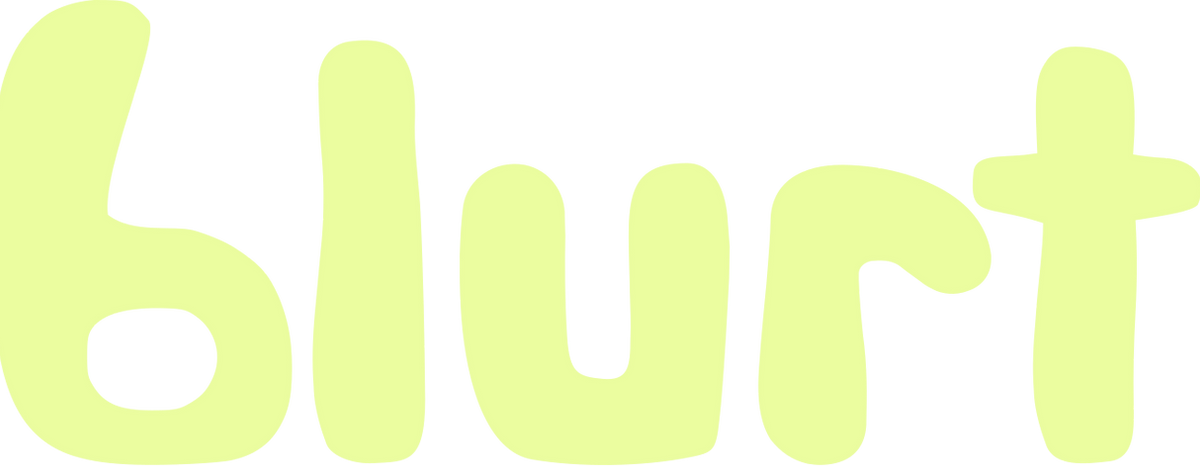 blurt